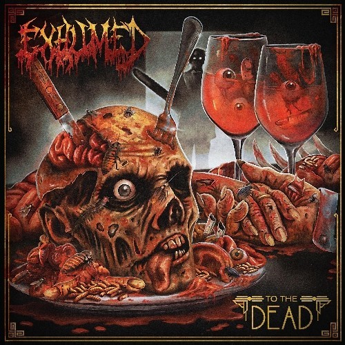 Exhumed - To The Dead (2022) Limited Vinyl