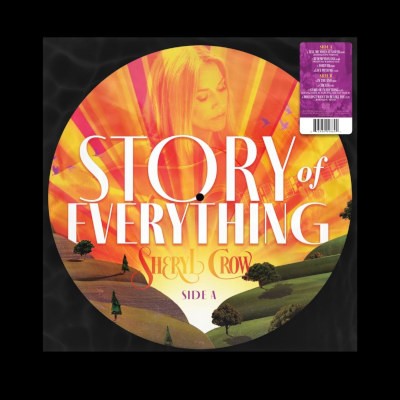 Sheryl Crow - Story Of Everything (2023) - Limited Picture Vinyl