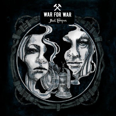 War For War - Illud Tempus (2017)