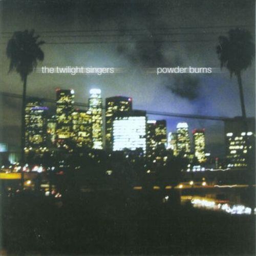 Twilight Singers - Powder Burns (2006) 