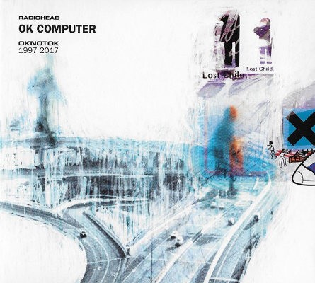 Radiohead - Ok Computer: Oknotok 1997-2017 (2CD, Edice 2017) 