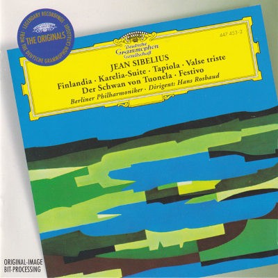 Jean Sibelius / Berlínští filharmonici, Hans Rosbaud - Finlandia / Karelia-Suite / Tapiola / Valse Triste / Der Schwan Von Tuonela... (1996)