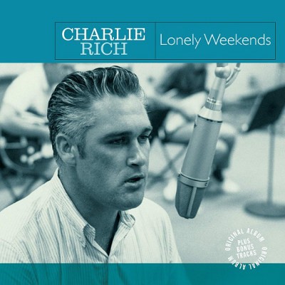 Charlie Rich - Lonely Weekends (Edice 2019) – Vinyl