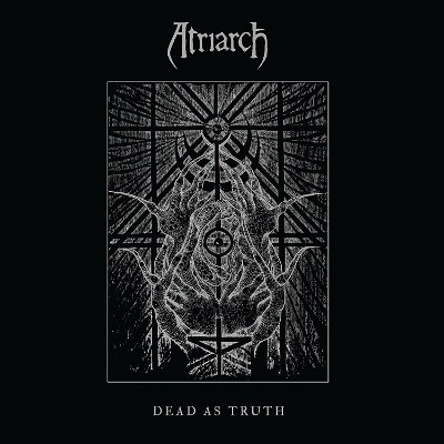 Atriarch - Dead As Truth (2017) 