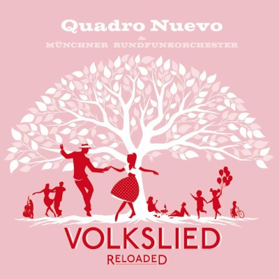 Quadro Nuevo - Volkslied Reloaded (2019) - Vinyl