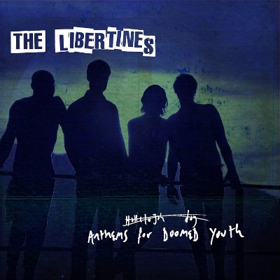 Libertines - Anthems For Doomed Youth (2015) - 180 gr. Vinyl 