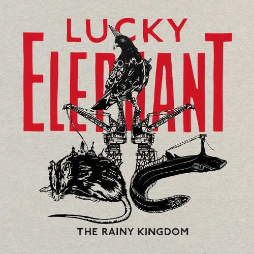 Lucky Elephant - Rainy Kingdom (2014) 