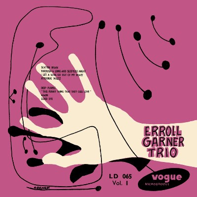 Erroll Garner Trio - Erroll Garner Trio Vol. 1 (Edice 2017) - Vinyl 
