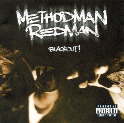 Method Man & Redman - Blackout! (1999)