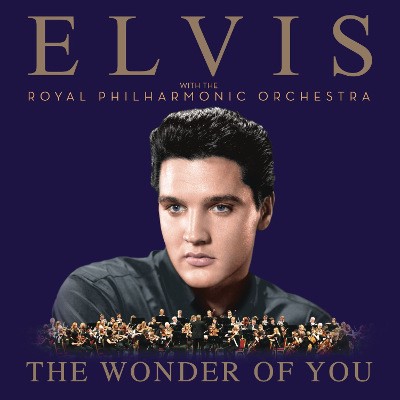 Elvis Presley With The Royal Philharmonic Orchestra - Wonder Of You (2016) - Vinyl 