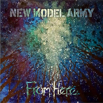 New Model Army - From Here (2019) - Vinyl
