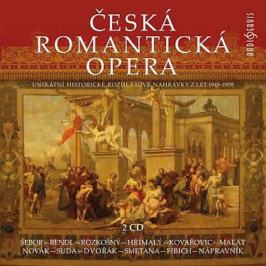 Various Artists - Česká romantická opera/2CD (2015) 
