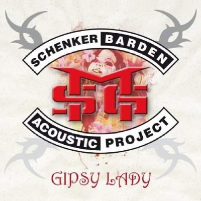 Schenker-Barden Acoustic Project - Gipsy Lady (2009) 