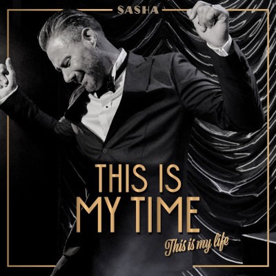 Sasha - This Is My Time: Love From Vegas (2023)