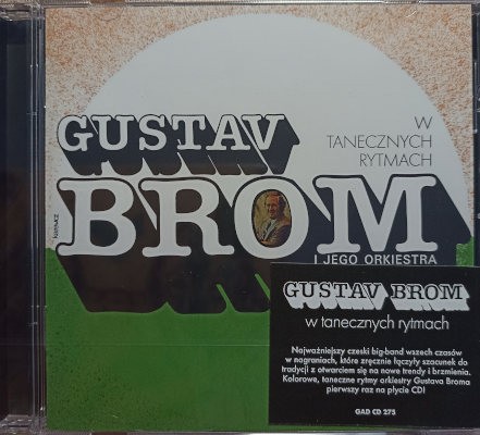 Gustav Brom I Jego Orkiestra - W Tanecznych Rytmach (Reedice 2023)