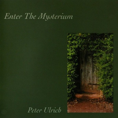 Peter Ulrich - Enter The Mysterium (Japan, SACD 2005) 