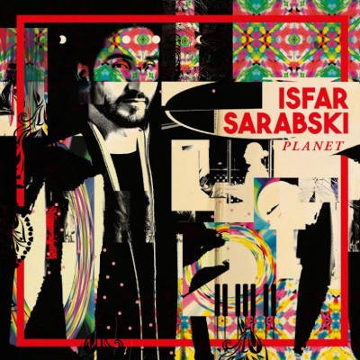 Isfar Sarabski - Planet (2021)