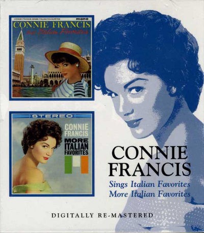 Connie Francis - Sings Italian Favorites / More Italian Favorites (Remaster 2006)