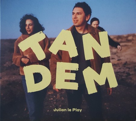 Julian Le Play - Tandem (2020)