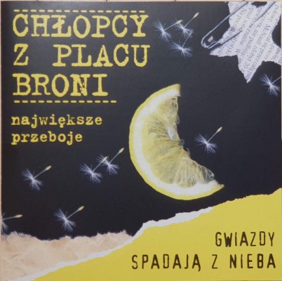 Chlopcy Z Placu Broni - Gwiazdy Spadaja Z Nieba (2018)