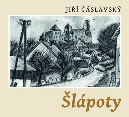 Jiří Čáslavský - Šlápoty (MP3, 2019)