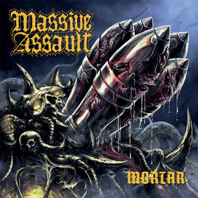 Massive Assault - Mortar (2018) 