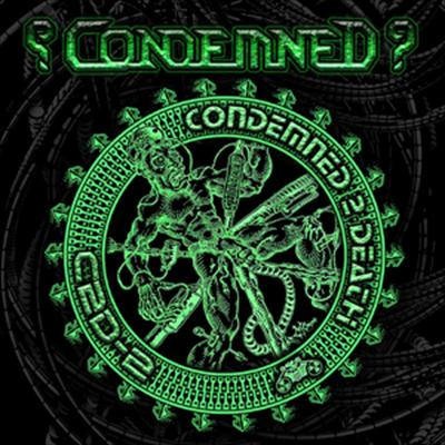 Condemned? - Condemned 2 Death (2011) /2CD