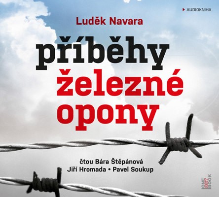 Luděk Navara - Příběhy železné opony (MP3, 2019)
