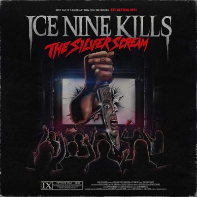 Ice Nine Kills - Silver Scream (2018) 