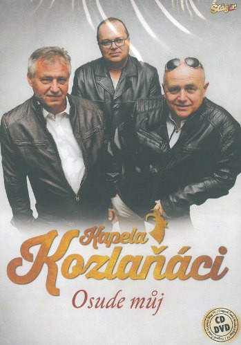 Kozlaňáci - Osude můj (CD+DVD, 2019)