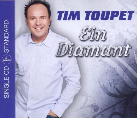 Tim Toupet - Ein Diamant (Single, 2011)