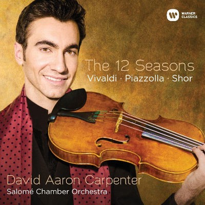 David Aaron Carpenter - Vivaldi, Piazzolla, Shor: The 12 Seasons (2016) 
