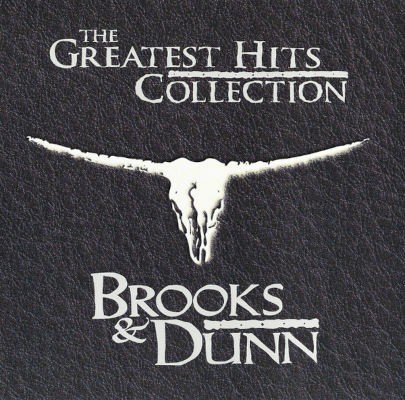 Brooks & Dunn - Greatest Hits Collection (Edice 2002)