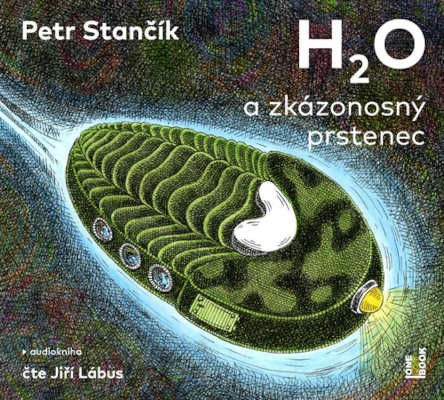 Petr Stančík - H2O a zkázonosný prstenec (2023) /CD-MP3