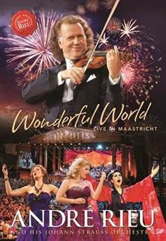 André Rieu - Wonderful World: Live In Maastricht/BRD 