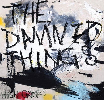 Damned Things - High Crimes (Limited Edition, 2019) - Vinyl