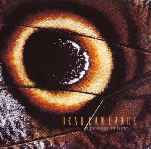 Dead Can Dance - A Passage In Time 