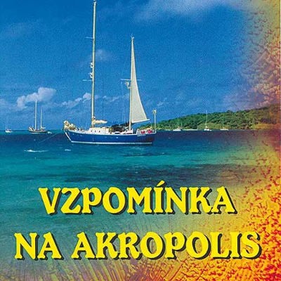 Various Artists - Vzpomínka Na Akropolis (1997) 