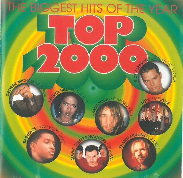 Various Artists - Top 2000: The Biggest Hits Of The Year (1999) 