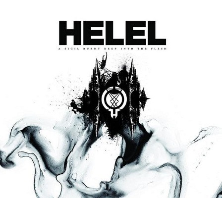 Helel - A Sigil Burnt Deep Into The Flesh (Mini-Album, Edice 2013)