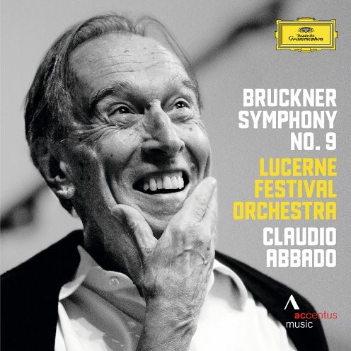 Anton Bruckner - Symphony No. 9 in D Minor(Claudio Abbado) 