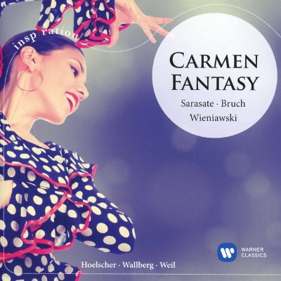 Pablo De Sarasate, Max Bruch, Henryk Wieniawski / Ulf Hoelscher - Carmen-Fantasie 