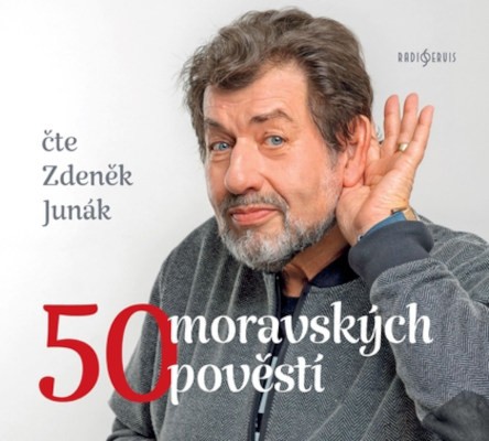 Zdeněk Junák - 50 moravských pověstí (CD-MP3, 2022)