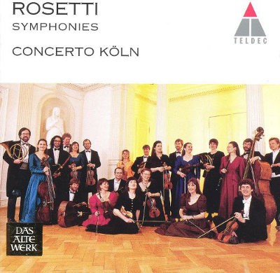 Concerto Koln - Antonio Rosetti: Symphonies 