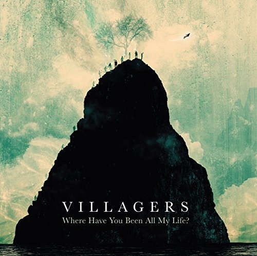 Villagers - Where Have You Been All My Life?/Vinyl 