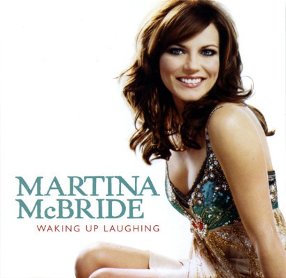 Martina McBride - Waking Up Laughing (2007)