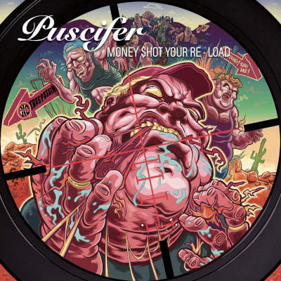 Puscifer - Money Shot Your Re-Load (Reedice 2023)