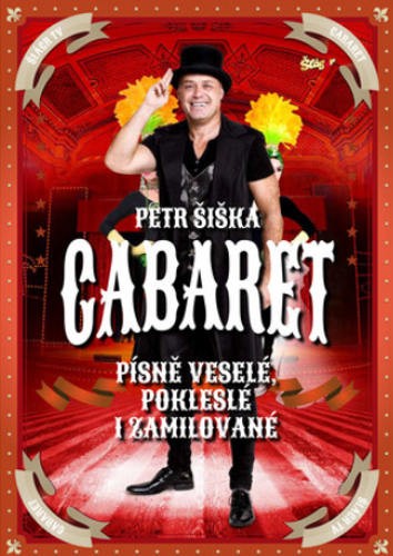 Petr Šiška (Legendy se vrací) - Cabaret (2019)