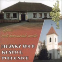 Mužský Sbor Kostice - Tvrdonice - Žijme, Milí Kamarádi Směle (2008) 