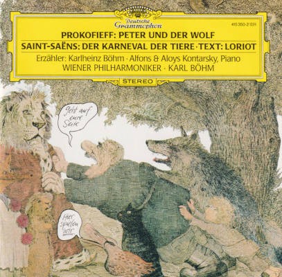 Sergej Prokofjev, Camille Saint-Saëns / Vídenští filharmonici, Karl Böhm - Peter Und Der Wolf / Der Karneval Der Tiere (Edice 1985)